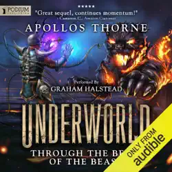 through the belly of the beast: underworld, book 2 (unabridged) audiobook cover image