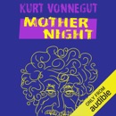 Mother Night (Unabridged) MP3 Audiobook