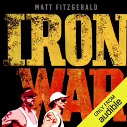 iron war: dave scott, mark allen, and the greatest race ever run (unabridged) audiobook cover image