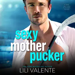 sexy motherpucker audiobook cover image