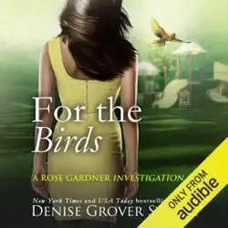 for the birds: rose gardner investigations, book two (unabridged) audiobook cover image