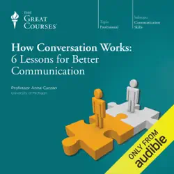 how conversation works: 6 lessons for better communication audiobook cover image