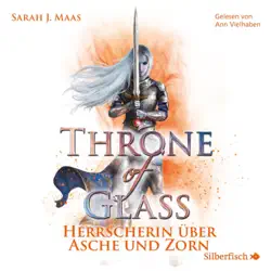 throne of glass 7: herrscherin über asche und zorn audiobook cover image