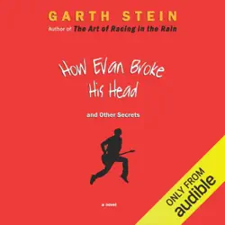 how evan broke his head and other secrets (unabridged) audiobook cover image