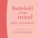 Battlefield of the Mind New Testament MP3 Audiobook