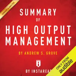 summary of high output management by andrew s. grove includes analysis (unabridged) audiobook cover image