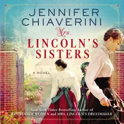 mrs. lincoln's sisters audiobook cover image