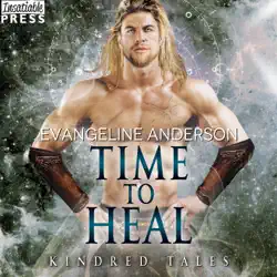 time to heal: a kindred tales novel audiobook cover image