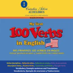 mis primeros 100 verbos en inglés [my first 100 verbs in english] (unabridged) audiobook cover image