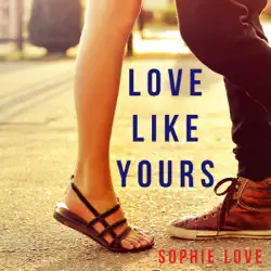 love like yours (the romance chronicles—book #5) audiobook cover image