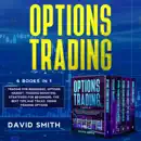Download Options Trading: 6 Books in 1: Trading for Beginners, Options Market, Trading Investing, Strategies for Beginners, The Best Tips and Tricks, Swing Trading Options. (Unabridged) MP3