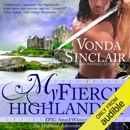 My Fierce Highlander: Highland Adventure, Book 1 (Unabridged) MP3 Audiobook