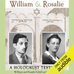 william & rosalie: a holocaust testimony (mayborn literary nonfiction series) (unabridged) audiobook cover image