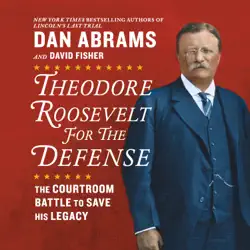 theodore roosevelt for the defense audiobook cover image