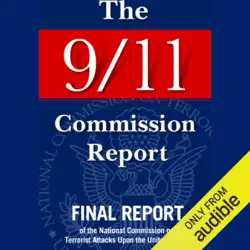 the 9/11 commission report: final report of the national commission on terrorist attacks (unabridged) audiobook cover image