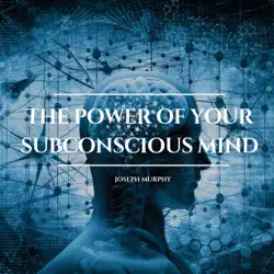 the power of your subconscious mind imagen de portada de audiolibro