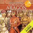 Breve historia de la Corona de Aragón (Narración en Castellano) [Brief History of the Crown of Aragon] (Unabridged) escuche, reseñas de audiolibros y descarga de MP3