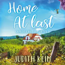 home at last: chandler hill inn series, book 3 (unabridged) audiobook cover image