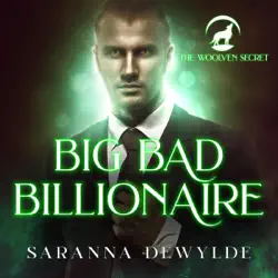 big bad billionaire: the woolven secret, book 1 (unabridged) audiobook cover image