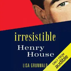the irresistible henry house: a novel (unabridged) audiobook cover image