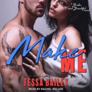 Make Me: A Broke and Beautiful Novel MP3 Audiobook
