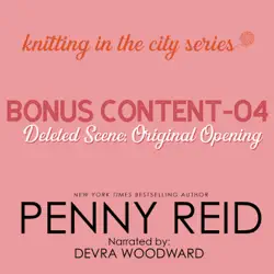 knitting in the city bonus content - 04: original opening of ‘friends without benefits’ audiobook cover image