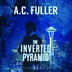 the inverted pyramid: an alex vane media thriller, book 2 audiobook cover image