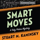 Smart Moves: A Toby Peters Mystery MP3 Audiobook