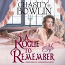 A Rogue to Remember: The Hellion Club, Book 1 (Unabridged) MP3 Audiobook