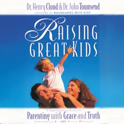 raising great kids audiobook cover image