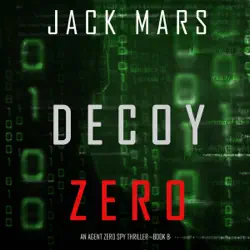 decoy zero: an agent zero spy thriller, book 8 (unabridged) audiobook cover image