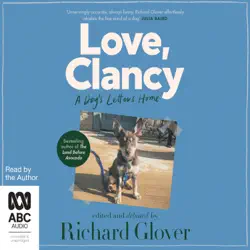 love, clancy: a dog's letters home (unabridged) audiobook cover image