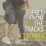 Free from the Tracks: Troubled, Book 1 (Unabridged)