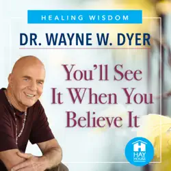 you'll see it when you believe it audiobook cover image