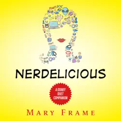 nerdelicious audiobook cover image