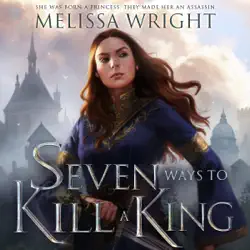 seven ways to kill a king audiobook cover image
