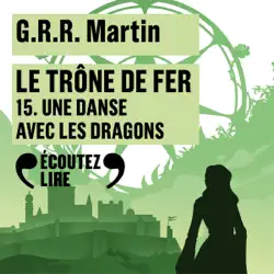une danse avec les dragons: le trône de fer 15 audiobook cover image