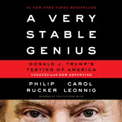 a very stable genius: donald j. trump's testing of america (unabridged) audiobook cover image