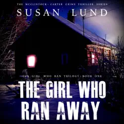 the girl who ran away: the girl who ran trilogy, book 1 (unabridged) audiobook cover image