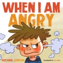 When I Am Angry: Self-Regulation Skills, Book 2 (Unabridged) MP3 Audiobook