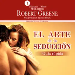 el arte de la seducción. guía rápida audiobook cover image