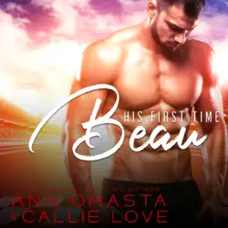 his first time: beau: a sizzling race car driver romance audiobook cover image