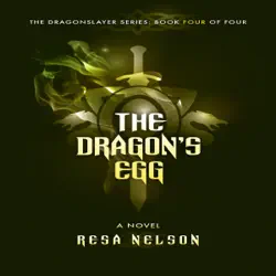 the dragon's egg: the dragonslayer series: book four of four (unabridged) audiobook cover image