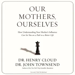 our mothers, ourselves audiobook cover image