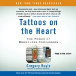 Tattoos on the Heart (Unabridged)