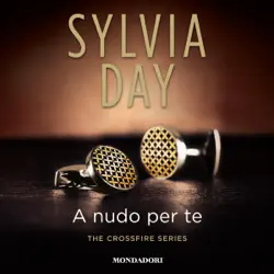 a nudo per te: crossfire trilogy 1 audiobook cover image