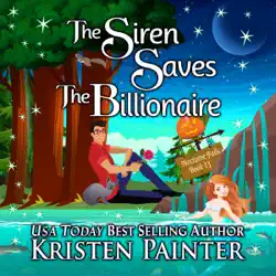 the siren saves the billionaire (unabridged) audiobook cover image