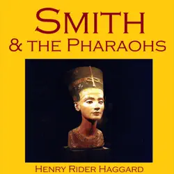 smith and the pharaohs audiobook cover image