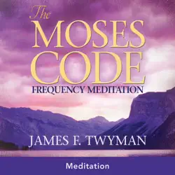the moses code frequency meditation audiobook cover image