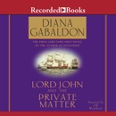 Lord John and the Private Matter: Lord John, Book 1 MP3 Audiobook